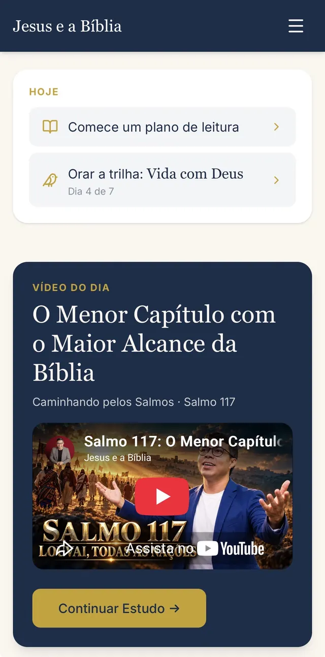 Tela inicial do app Discípulo Digital com o bloco Hoje mostrando o plano de leitura, a trilha de oração no dia 4 de 7 e o vídeo do dia sobre o Salmo 117